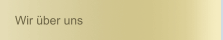 Wir über uns